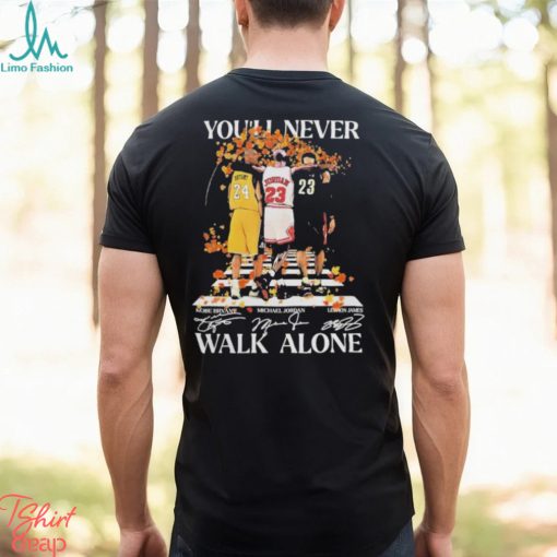 Official Kobe Bryant Jordan And James You’ll Never Walk Alone Signatures 2024 Shirt