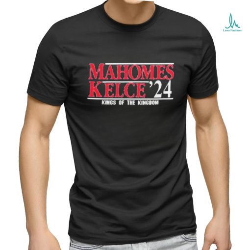 Official Mahomes Kelce ’24 King Of The Kingdom Shirt