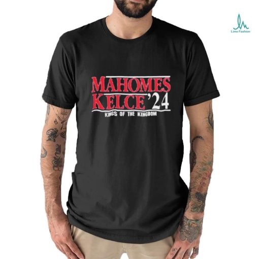 Official Mahomes Kelce ’24 King Of The Kingdom Shirt