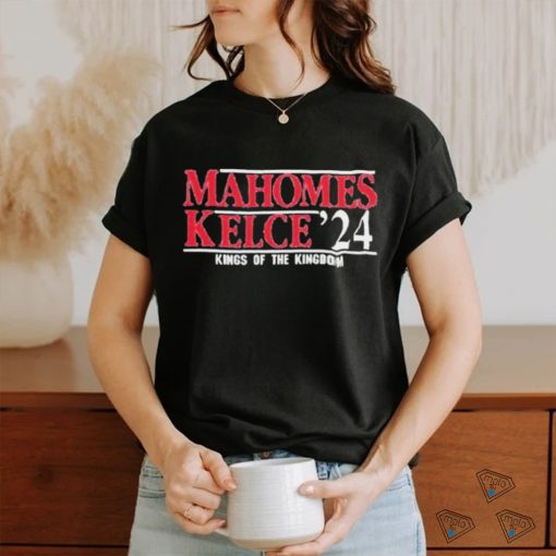 Official Mahomes Kelce ’24 King Of The Kingdom Shirt