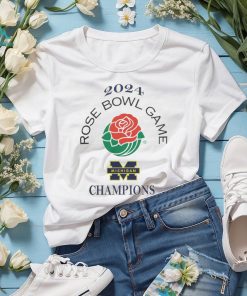 Official Michigan 2024 Rose Bowl Champions T Shirts