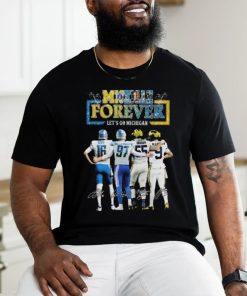 Official Michigan Sports Forever Let’s Go Michigan Signatures Shirt