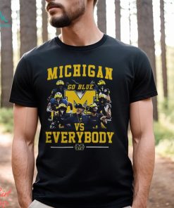 Official Michigan Wolverines Go Blue Vs Everybody T Shirt