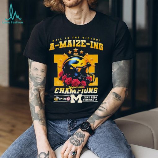 Official Michigan Wolverines Hail To The Victors A Maize Ing Rose Bowl Champions Shirt