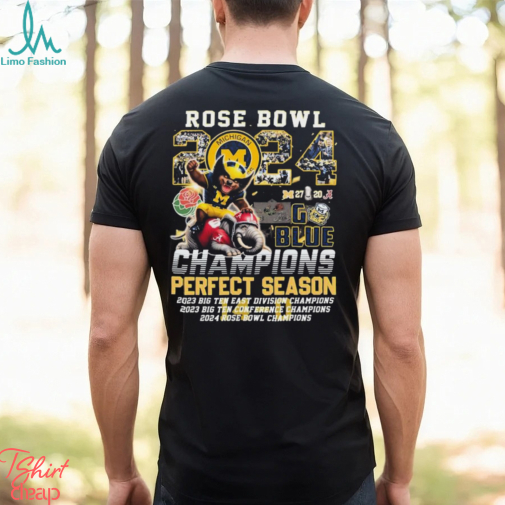 Official Michigan Wolverines Rose Bowl 2024 Go Blue Champions Perfect Season 14 0 shirt Official Michigan Wolverines Rose Bowl 2024 Go Blue Champions Perfect Season 14 0 shirt