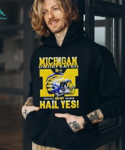 Official Michigan undefeated perfect season 23 24 hail yes shirt, hoodie, sweater, long sleeve and tank top Official Michigan undefeated perfect season 23 24 hail yes shirt