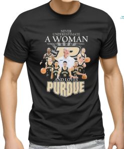 Official Never Underestimate A Woman Who Understands Basketball And Loves Purdue Men’s Basketball 2023 2024 Signatures Shirt