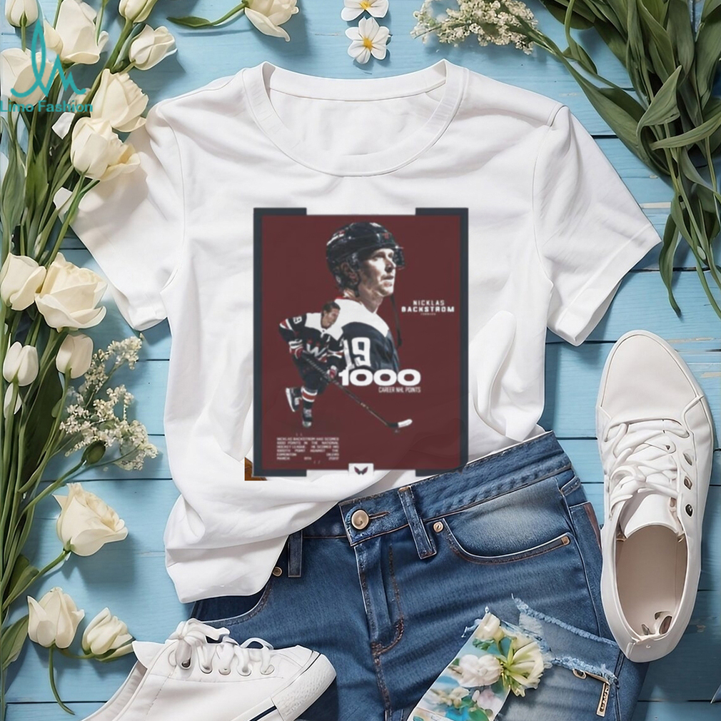 Official Nicklas backstrom forward 1000 career nhl points shirt Official Nicklas backstrom forward 1000 career nhl points shirt