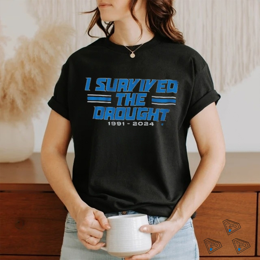 Official Official Detroit Lions I Survived The Drought 1991 2024 Shirt Official Official Detroit Lions I Survived The Drought 1991 2024 Shirt