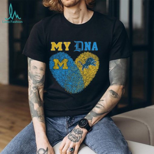 Official Official Sports My DNA Detroit Lions And Michigan Wolverines Shirts