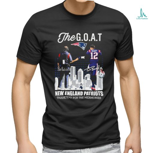 Official Official The Goat Tom Brady And Bill Belichick New England Patriots Thank You For The Memories Signatures Shirt