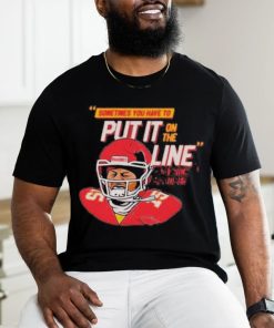 Official Patrick mahomes helmet break sometimes you have to put it on the line T shirt