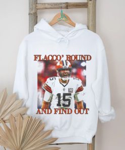 Official Playoffs Cleveland Browns Joe Flacco ‘Round And Find Out Shirt