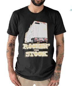 Official Rockin’ the stock shirt