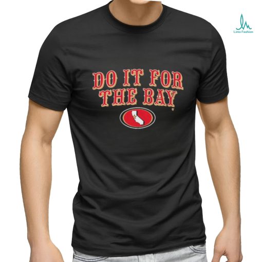 Official San Francisco Football Do It For The Bay Super Bowl Shirt