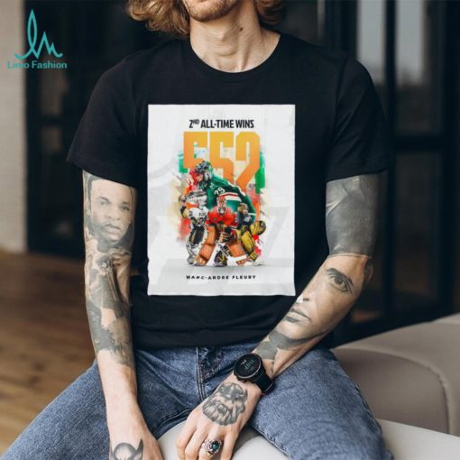 Official Second All Time Wins 552 Matchs What An Accomplishment For Marc Andre Fleury Tshirt