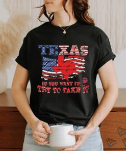 Official Texas Razor Wire If You Want It Try To Take It Shirt