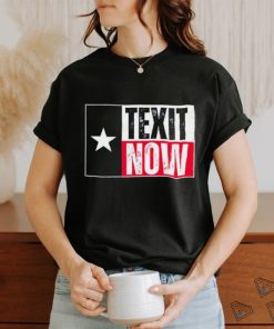 Official Texas Texit now Shirt