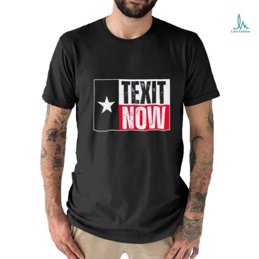 Official Texas Texit now Shirt