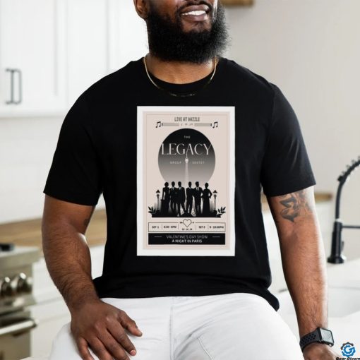 Official The Legacy Group A Night In Paris Feb 12, 2024 Dazzle Denver, CO Poster Shirt