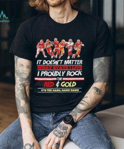 Official The Niners Proudly Rock The Red And Gold It’s The Gang Bang Bang T shirt