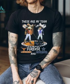 Official These Are My Team Forever Texas Longhorns And Dallas Cowboys Mascot Shirt