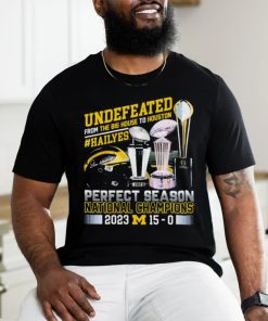 Official Undefeated From The Big House To Houston Michigan Wolverines Perfect Season National Champions 2023 Shirt