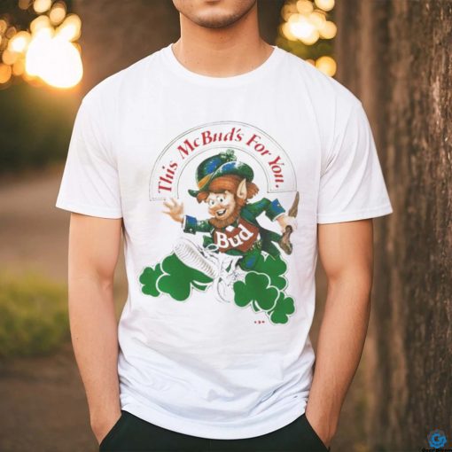 Official Vintage 1989 This McBud’s For You Shirt