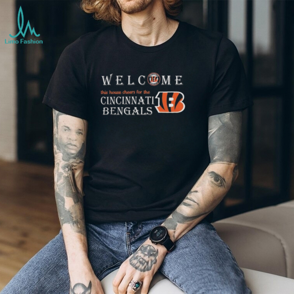 Official Welcome This House Cheers For The Cincinnati Bengals 2024 T Shirts Shirt Official Welcome This House Cheers For The Cincinnati Bengals 2024 T Shirts Shirt