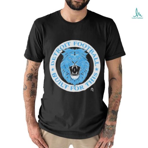 Official built For This Lion Shirt