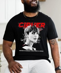 Official charlize Theron Cipher Code Nothing Is Necessary Everything Is A Choice Shirt