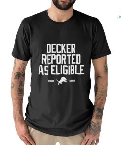Official decker Reported As Eligible 2023 Shirt