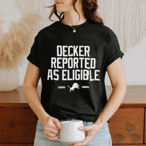 Official decker Reported As Eligible 2023 Shirt
