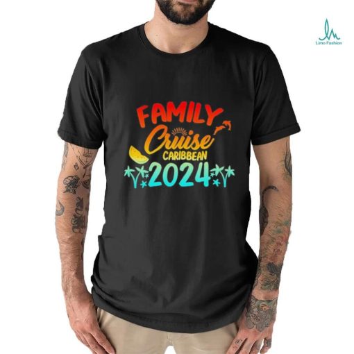 Official family Cruise Caribbean 2024 Vintage Retro Summer Vacation T shirt