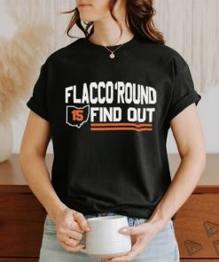 Official flacco Round And Find Out Browns Playoff 2024 Shirt
