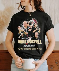 Official florida State Mike Norvell 2023 Paul Bear Bryant Coach Of The Year Signature Shirt