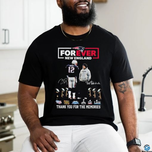 Official forever New England Patriots Bill Belichick And Tom Brady Thank You For The Memories Signature Shirt