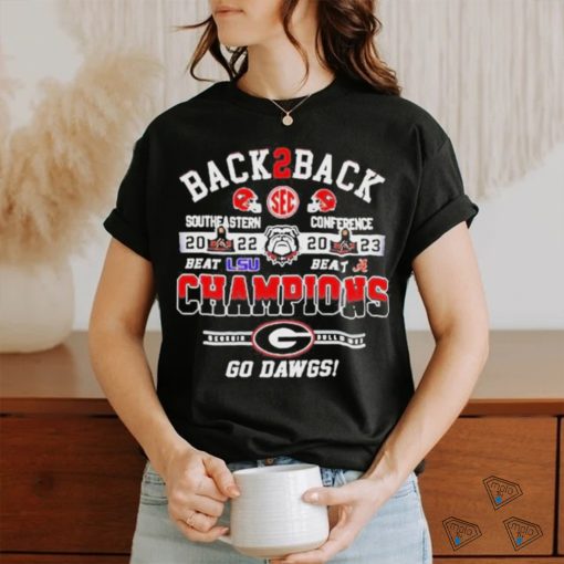Official georgia Bulldogs Back 2 Back Southeastern Conference Champions Go Dawgs T Shirt