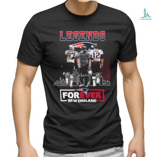 Official legends Rob Gronkowski Bill Belichick And Tom Brady Forever New England Patriots Signature Shirt