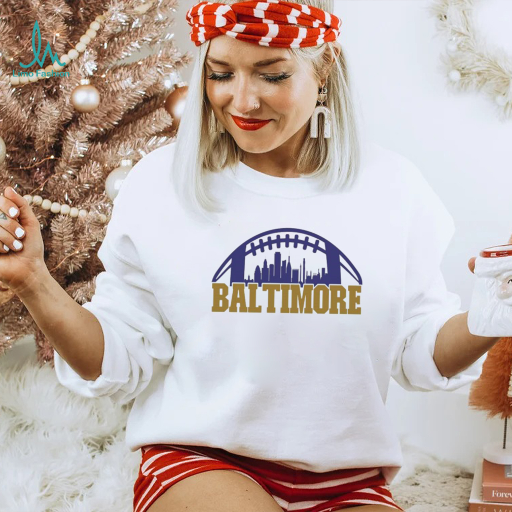 Official love City Baltimore Football Skyline T Shirt Official love City Baltimore Football Skyline T Shirt