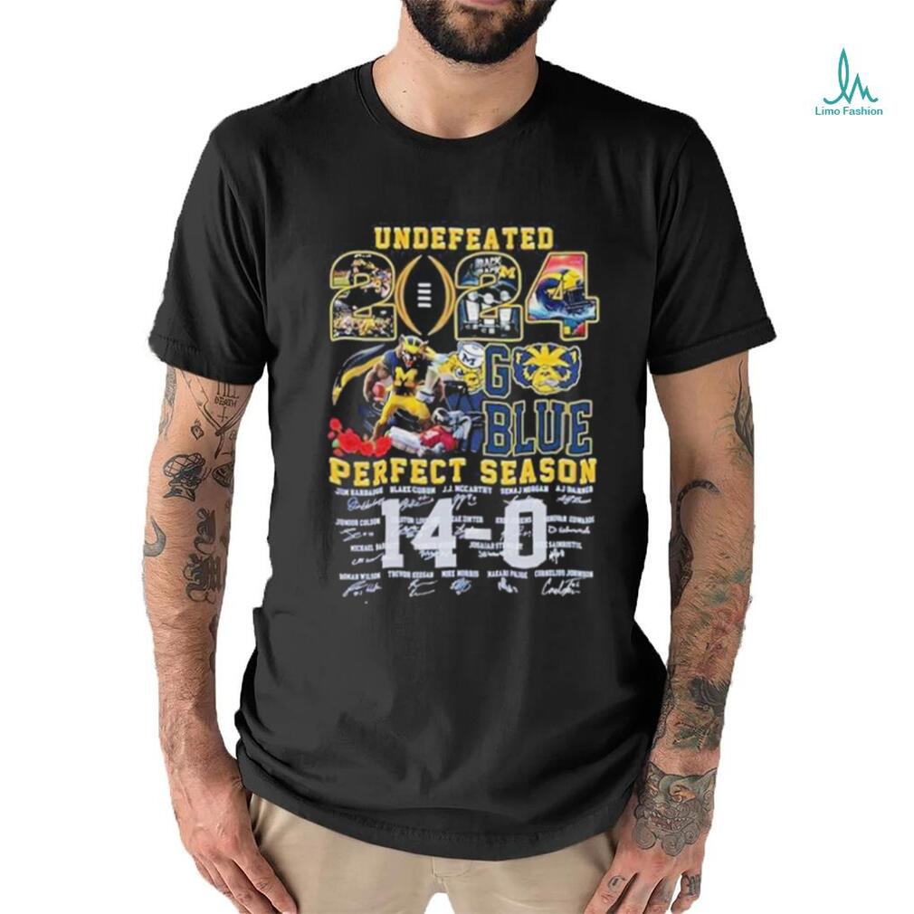 Official michigan Undefeated 14 0 Perfect Season Rose Bowl 2024 Champs Go Blue Shirt Official michigan Undefeated 14 0 Perfect Season Rose Bowl 2024 Champs Go Blue Shirt