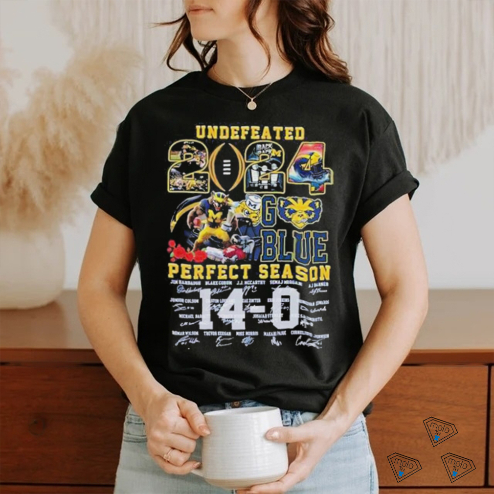 Official michigan Undefeated 14 0 Perfect Season Rose Bowl 2024 Champs Go Blue Shirt Official michigan Undefeated 14 0 Perfect Season Rose Bowl 2024 Champs Go Blue Shirt