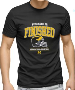 Official michigan Wolverines Business Is Finished 2023 National Champions Shirt