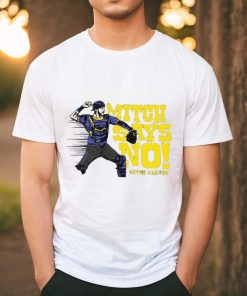 Official mitch Garver Mitch Says No Seattle Mariners Shirt