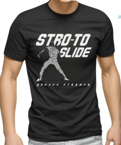 Official new York Yankees Marcus Stroman Stro To Slide Shirt