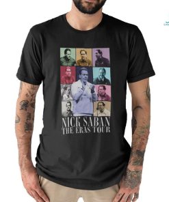 Official nick saban the eras tour shirt, hoodie, sweater, long sleeve and tank top Official nick saban the eras tour shirt