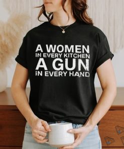 Official official A Women In Every Kitchen Shirt