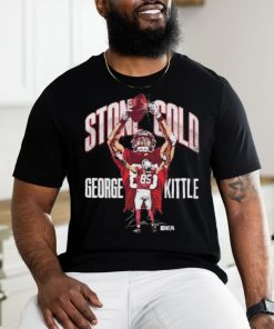 Official official George Kittle San Francisco 49ers Stone Cold 2024 Shirt