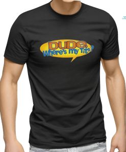 Official pussyboyapparel Dude Where’s My Tits Shirt