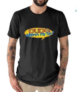 Official pussyboyapparel Dude Where’s My Tits Shirt